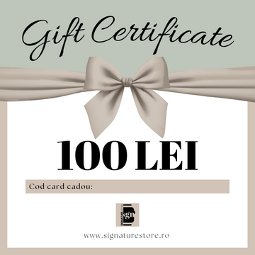 Card cadou 100 lei  - www.signaturestore.ro