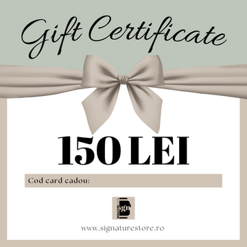 Card cadou 150 lei  - www.signaturestore.ro